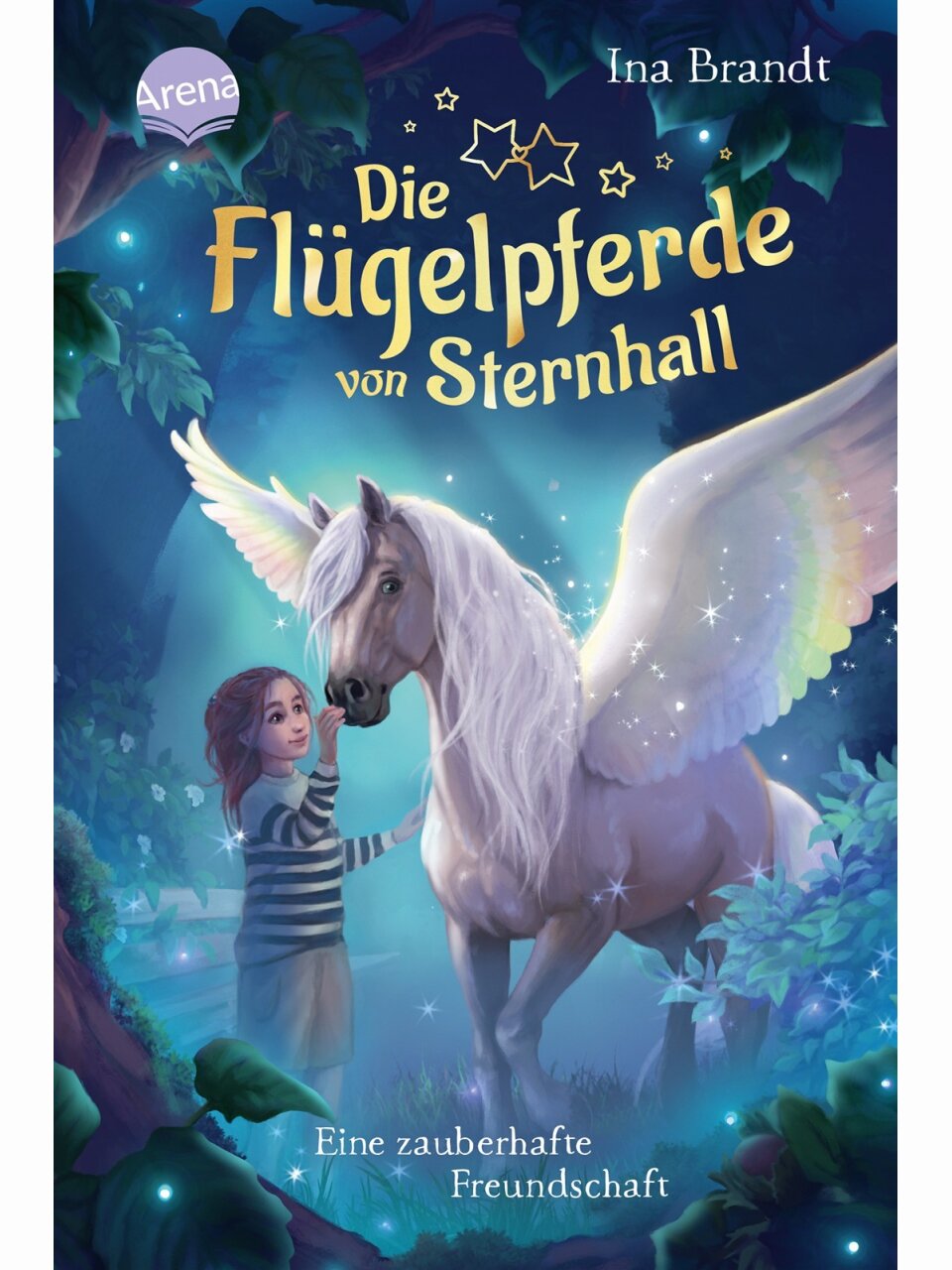 Die Flügelpferde von Sternhall (Band 1) – Eine zauberhafte Freundschaft