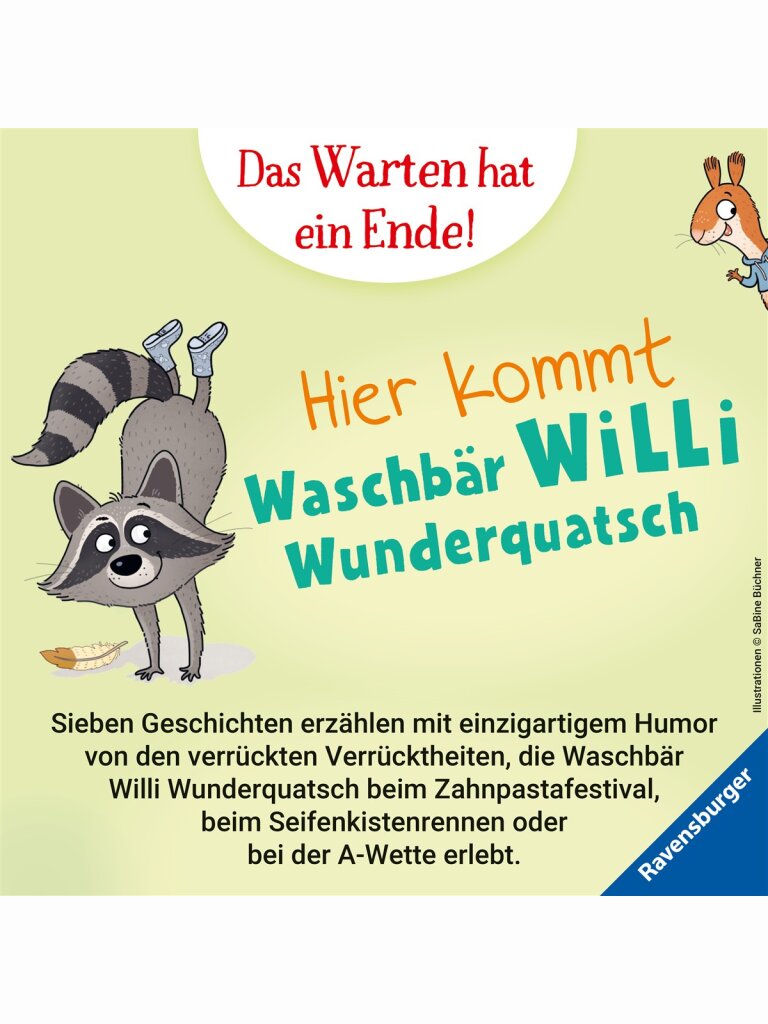 Waschbär Willi Wunderquatsch