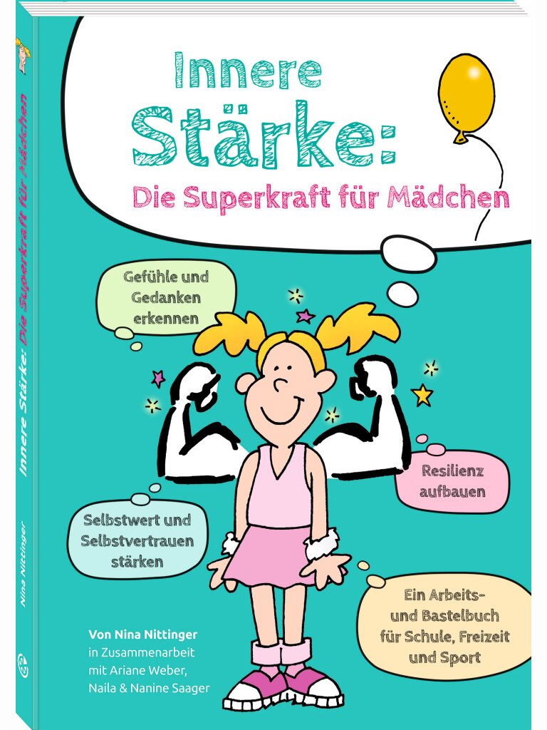 Innere Stärke: Die Superkraft für Mädchen