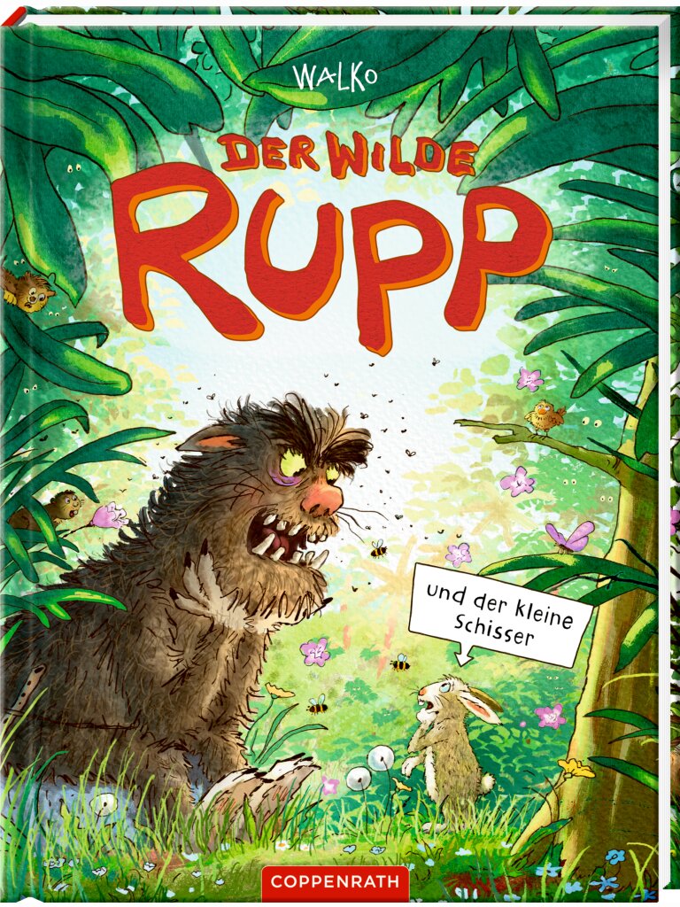 Der wilde Rupp und der kleine Schisser
