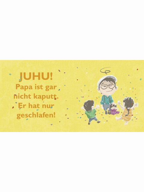 Papa ist kaputt