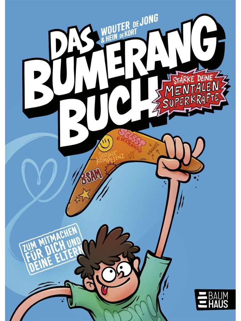 Das Bumerangbuch – Stärke deine mentalen...