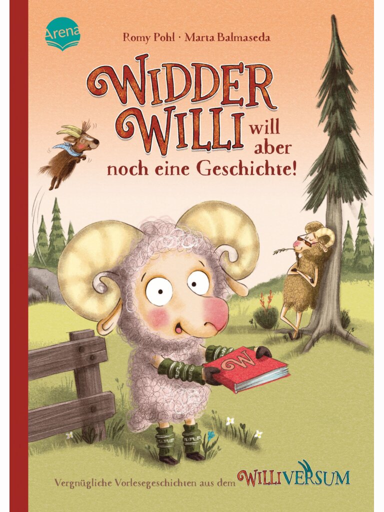 Widder Willi will aber noch eine Geschichte