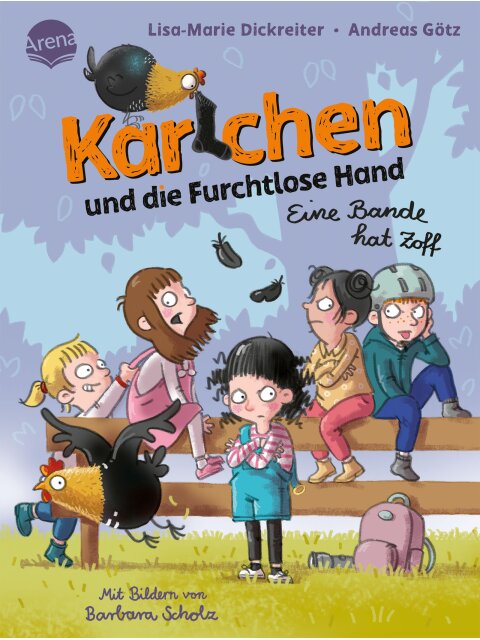 Karlchen und die Furchtlose Hand (Band 2) – Eine Bande hat Zoff