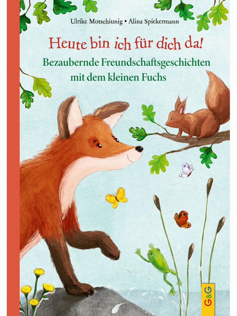 Heute bin ich für dich da!