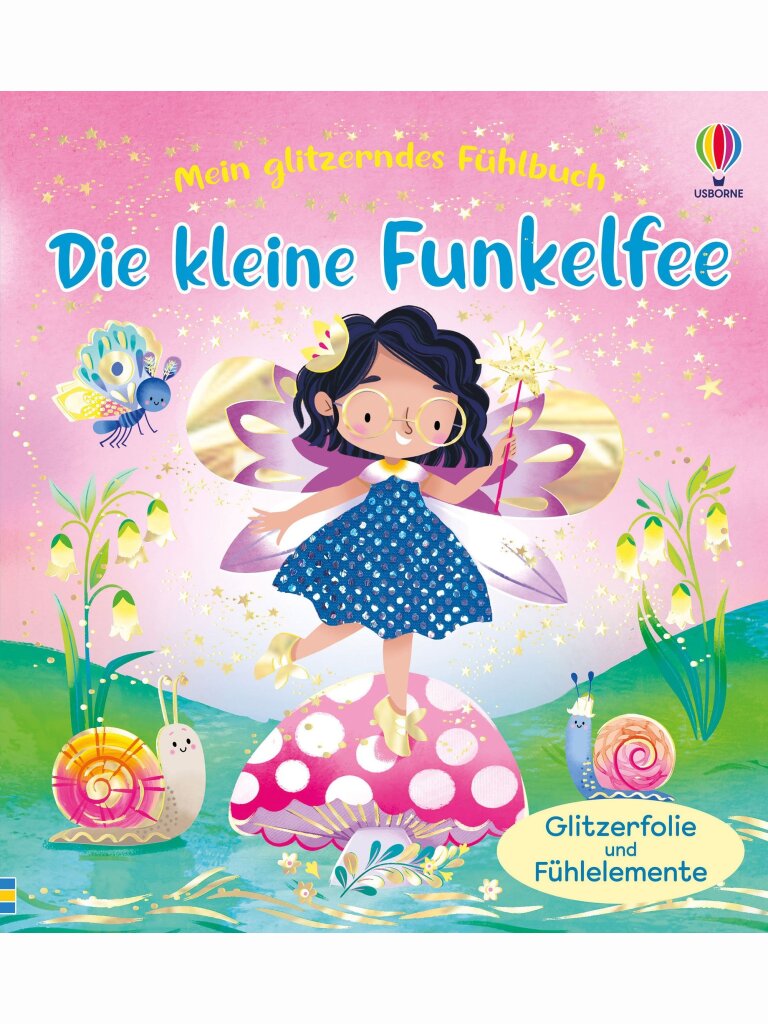 Mein glitzerndes Fühlbuch – Die kleine Funkelfee