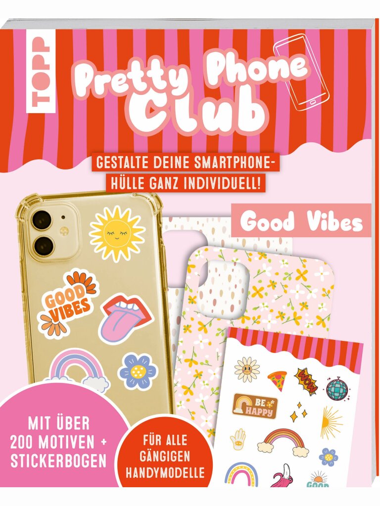 Pretty Phone Club – Good Vibes